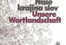 2011 - Naše krajina slov - Unsere Wortlandsschaft